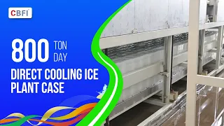 Mesin Ais Blok Penyejukan Terus 800 Tan/Hari | CBFI | Loji Ais Industri